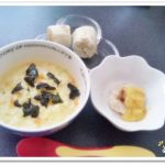 離乳食137日2回目 焼海苔と卵の雑炊